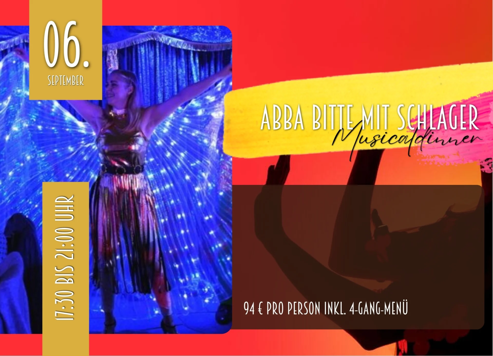Eine Person in einem funkelnden Kleid steht auf einer Bühne, umgeben von leuchtenden blauen Lichtern. Links oben steht das Datum "06. September" auf einem goldenen Hintergrund, während am linken Rand die Uhrzeit von 17:30 bis 21:00 Uhr angegeben ist. Rechts ist der Schriftzug "ABBA bitte mit Schlager Musical